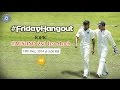 #FridayHangout | AUS vs IND 2nd Test - YouTube