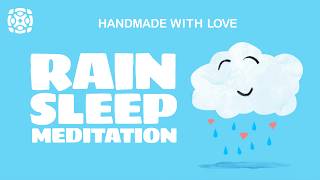Sleep Talk Down with Gentle Rain Sounds, Let Go of What Does Not Serve You