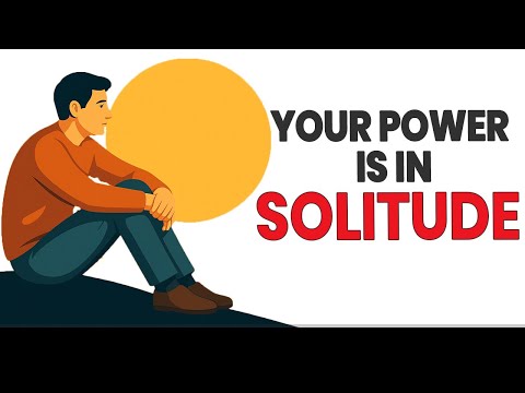 Why Solitude Promotes Greatness: The Benefits Of Being Alone.
