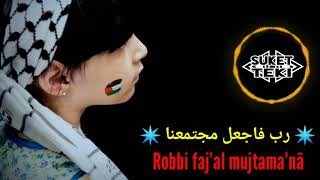 Download lagu Robbi Faj'al Mujtama'na (Lirik Terjemahan) mp3