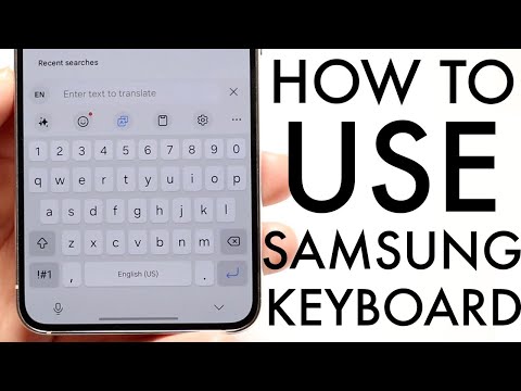 How To Use Samsung Keyboard! (Complete Beginners Guide)