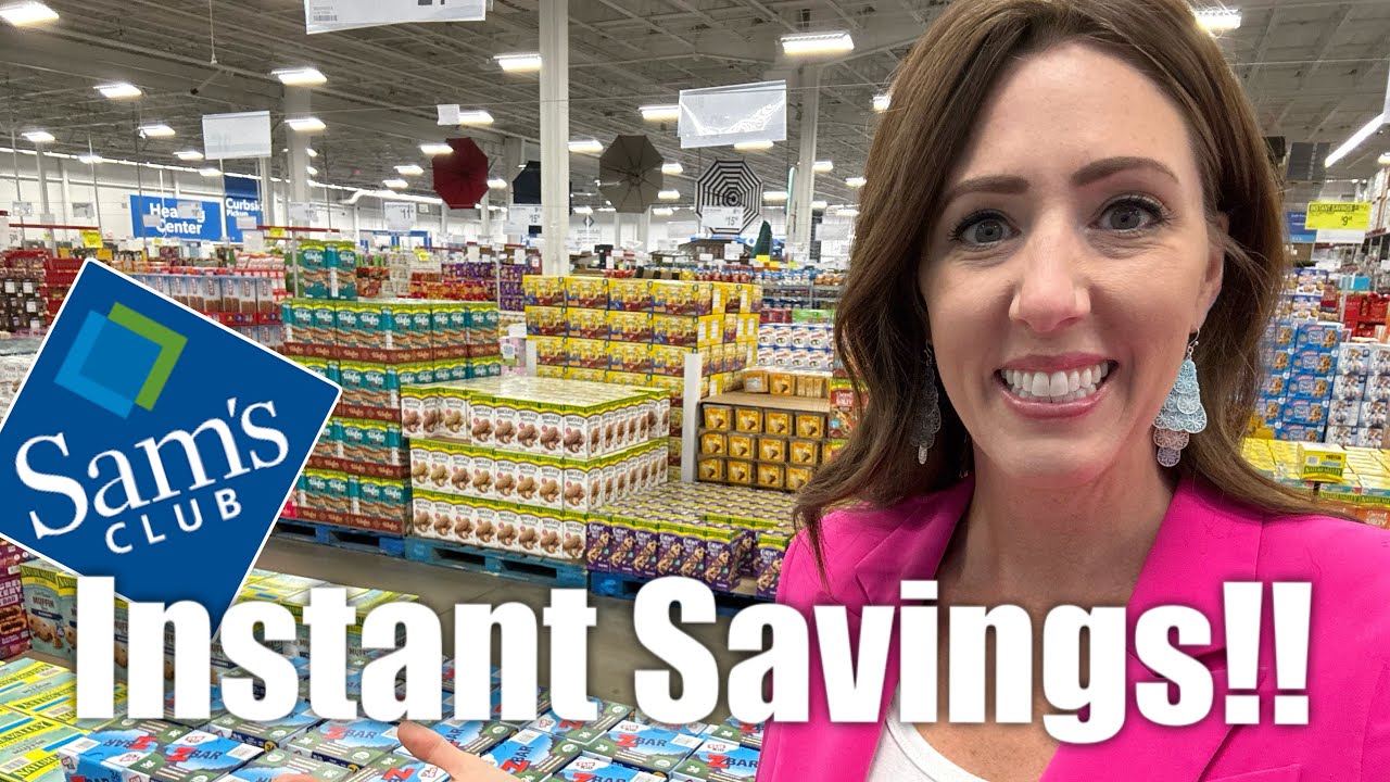 INSTANT SAVNGS ✨Sam's Club✨ || Big savings at SAM'S CLUB March/April 2025