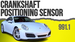 Porsche 991.1 Carrera Crankshaft Positioning Sensor Replacement (2012 - 2016)