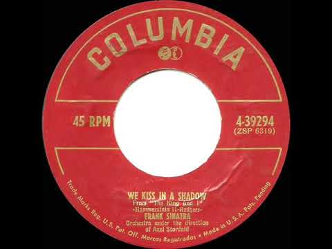 1951 HITS ARCHIVE: We Kiss In A Shadow - Frank  Sinatra