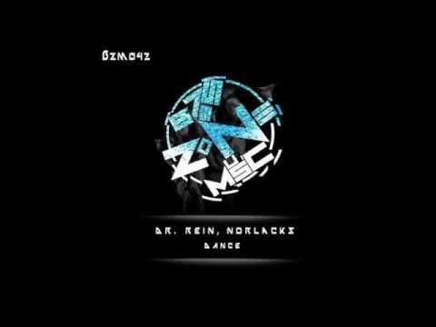 Dr. Rein, Norlacks - Dance - (Original Mix)[Bass Zone Music]