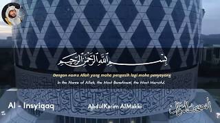 Download lagu Surah Al-Insyiqaq  Abdulkarim Almakki المصحف المرتل mp3