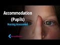 Accommodation of Pupils: PERLA Assessment for Nurses