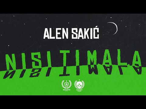 ALEN SAKIĆ - NISI TI MALA (OFFICIAL LYRICS VIDEO)