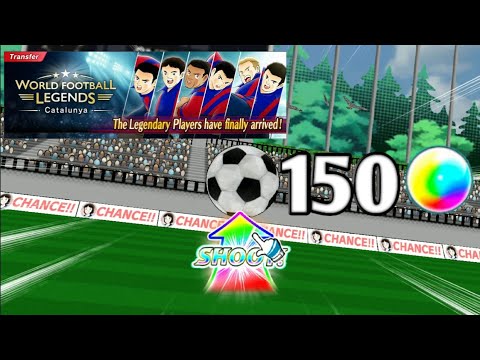Gacha 150 Dreamballs!! WORLD FOOTBALL LEGENDS CATALUNYA - Captain Tsubasa Dream Team