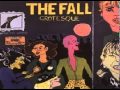 • The Fall • Gramme Friday 