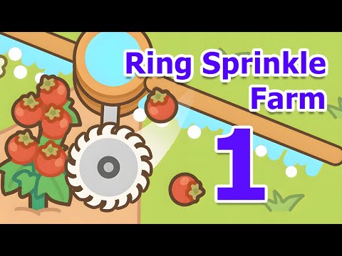 Ring Sprinkle Farm Gameplay Walkthrough Part 1 | Android Casual - Simulation Game