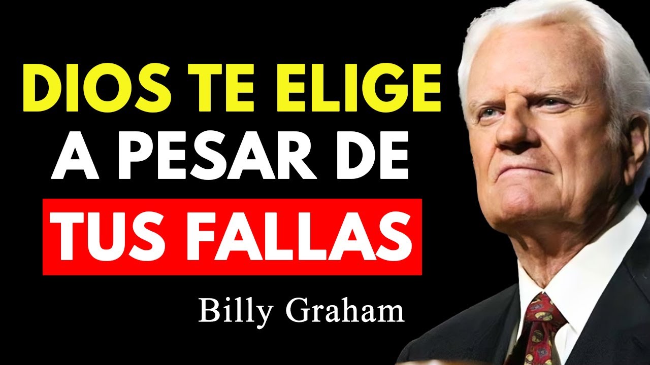 No Te Preocupes, TUS DEBILIDADES tienen un PROPÓSITO que NO IMAGINAS, Confia en Dios | Billy Graham