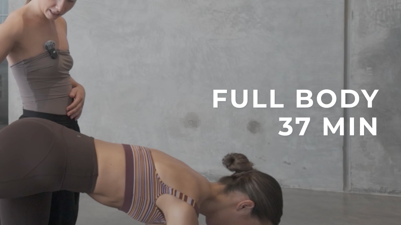 37 Min Full Body – Feel Every Muscle
