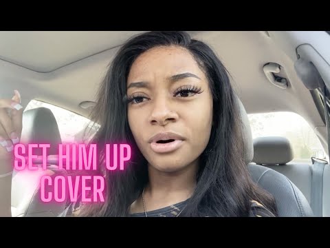 Queen Naija Feat. Ari Lennox - Set Him Up (Cover)