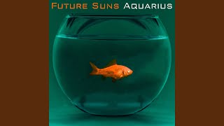 Future Suns - Terrible Terrible Things video