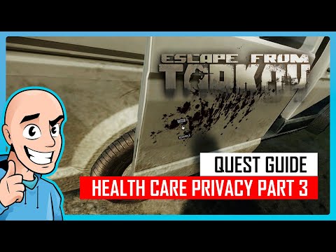 Health Care Privacy Part 3 Quest Guide Woods Map | Teaching My Son #57 | Escape from Tarkov PVE