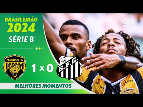 Gols e lances de Amazonas x Santos