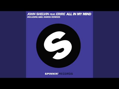 All In My Mind (Original Mix)