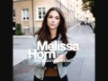 Melissa Horn - Med Ena Foten Utanför (w/ English ...
