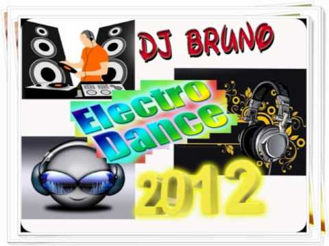 DJ BRUNO MEGAMIX ELECTRO DANCE