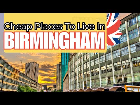 10 Cheapest Places To Live in Birmingham - ideal home in affordable price
