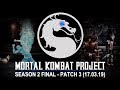 MKP Season 2 Final Patch 3