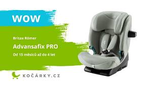 BRITAX RÖMER Advansafix Pro Prezentace autosedačky Britax Romer Advansafix PRO