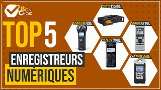 Enregistreurs numériques - Top 5 - (BonChoix)