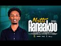 NATTI AANAAKOO ZALALAM MULGETA EGEREE MEDIA