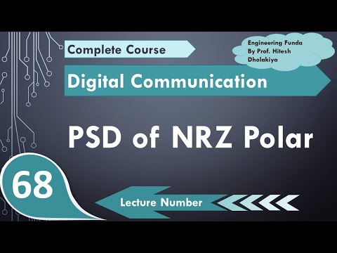 PSD of NRZ Polar Line Coding Scheme in Digital Communication by Engineering Funda