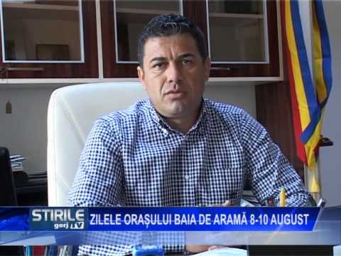 ZILELE ORASULUI BAIA DE ARAMA 8 10 AUGUST