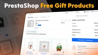 How to Offer Free Gifts with Purchase in PrestaShop?