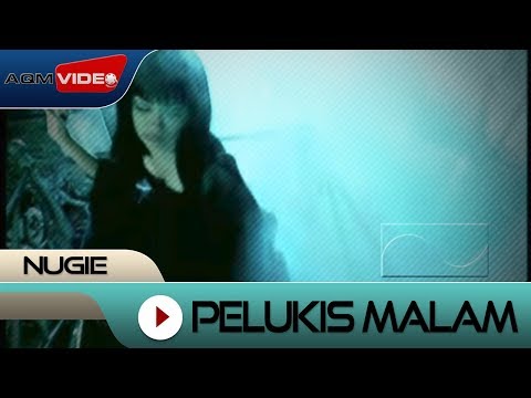 Nugie - Pelukis Malam | Official Video