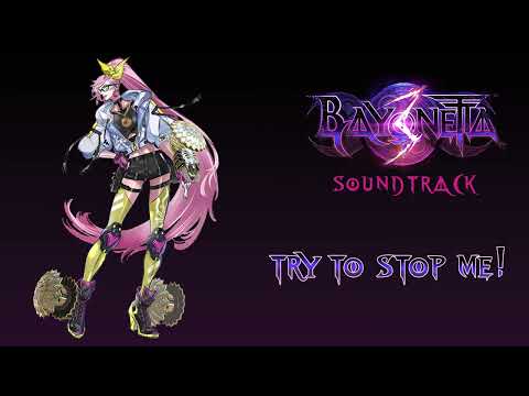 Bayonetta 3 Soundtrack -Try to stop me!