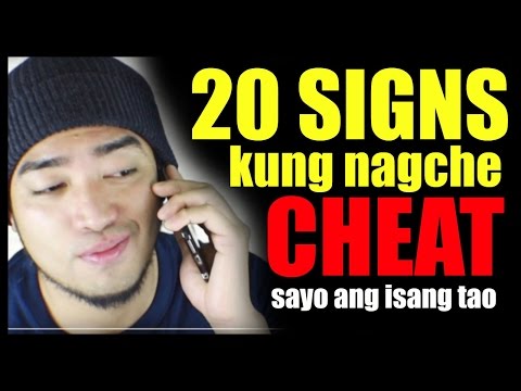 10 Signs kung nagche CHEAT sayo ang isang tao