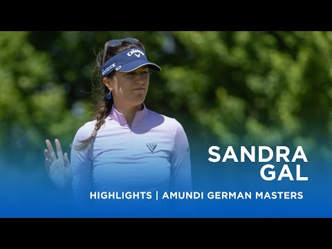 Sandra Gal | Second Round Highlights | 69 (-3) | Amundi German Masters