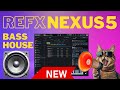 NEXUS 5 Bass House It’s NOT just for Bass! 🤯 Full Walkthrough