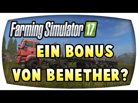 LS17 - Ein Bonus von Benether? ♛ Kyffhäuser Forstprojekt S2 #24 ♛ Let's Play Farming Simulator 17