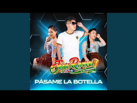 Pásame La Botella (Salay)