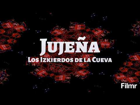 Jujeña - Los Izkierdos de la Cueva