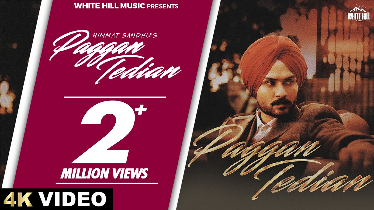 Paggan Tedian Lyrics | Himmat Sandhu