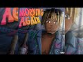 Juice WRLD Morning Again LEAK