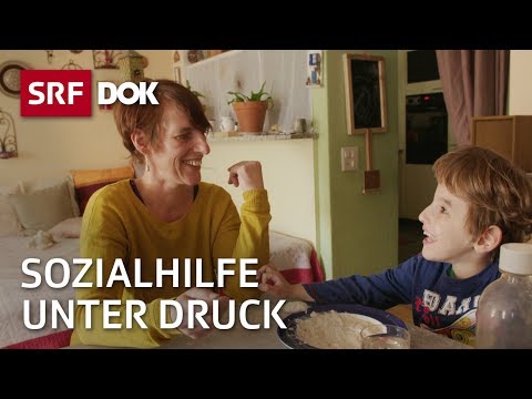 Sozialhilfe unter Druck – Wie viel darf man haben? | Doku | SRF Dok