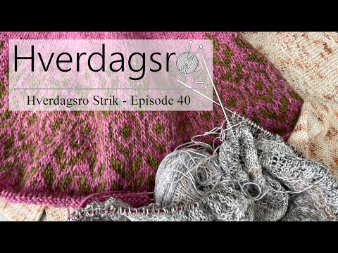 Hverdagsro Strik, Episode 40 - Egostrik i august