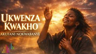 Download lagu Ukwenza Kwakho Akufani Nokwabanye | Powerful Zulu Gospel Worship Song | Emotional & Deep mp3