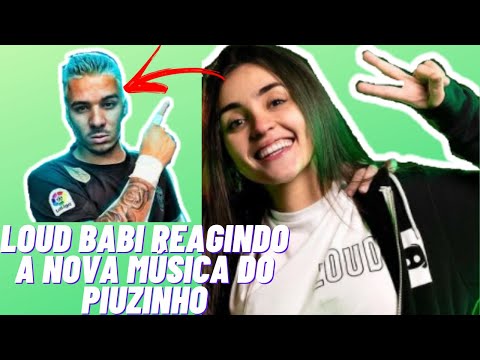 LOUD BABI REAGINDO Á NOVA MÚSICA DO PIUZINHO: "PiuTrap - POST MALONE ft.Ceveriin"!!!