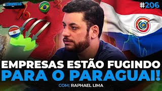 POR QUE BRASILEIROS ESTÃO FUGINDO PARA O PARAGUAI? | PARA PAGAR MENOS IMPOSTOS | Os Economistas 206