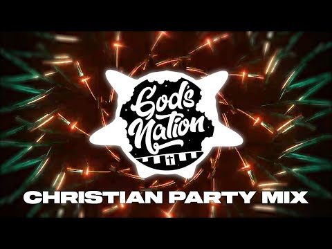 God's Nation: Best Christian Party Mix 2023 [Christian EDM & Remixes]