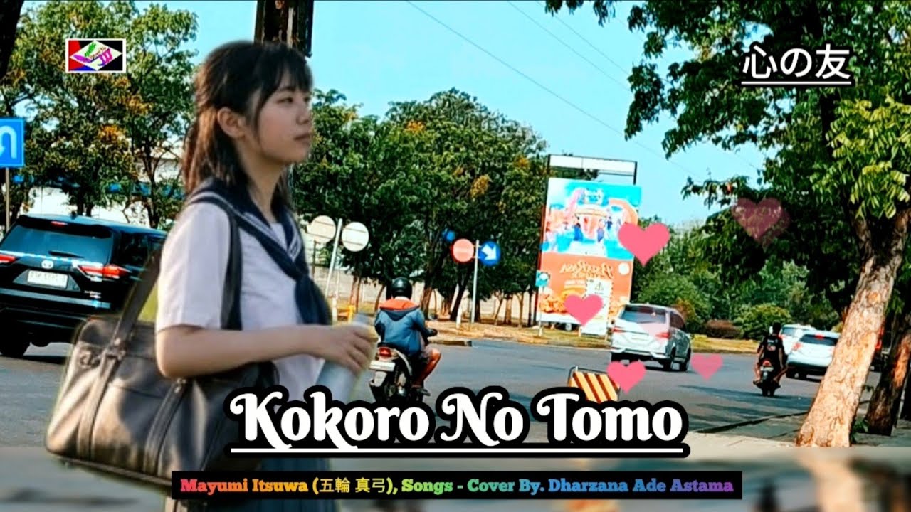 Kokoro No Tomo - Mayumi Itsuwa (五輪 真弓) Songs - Cover By. Dharzana Ade Astama