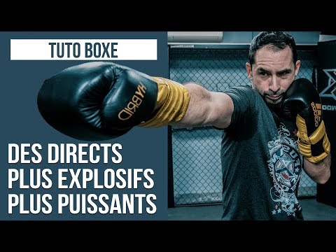 TUTO BOXE ANGLAISE : DES DIRECTS PLUS EXPLOSIFS & PLUS PUISSANTS